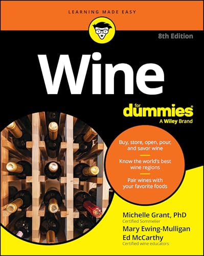 Wine For Dummies (For Dummies: Learning Made Easy)