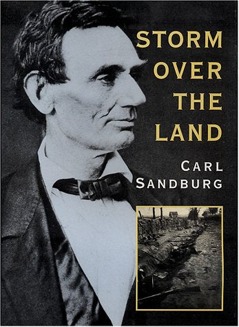 Storm Over the Land: A Profile of the Civil War