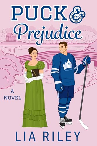 Puck and Prejudice: A Spicy Time Travel Hockey Romance