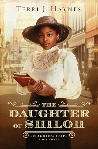 The Daughter of Shiloh: Volume 3 (Enduring Hope)