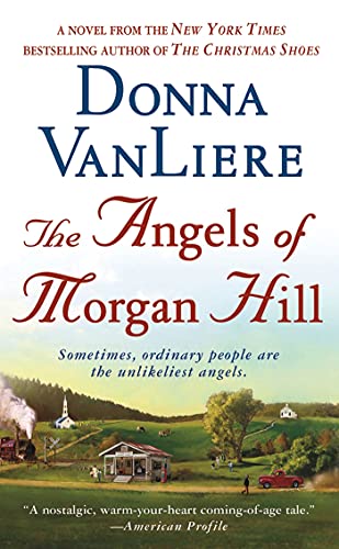 The Angels of Morgan Hill: A Novel