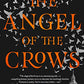 The Angel of the Crows