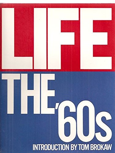 Life: The '60s