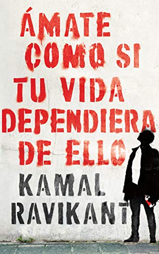 Love Yourself Like Your Life Depends on It (Spanish edition): Ámate como si tu vida dependiera de eso