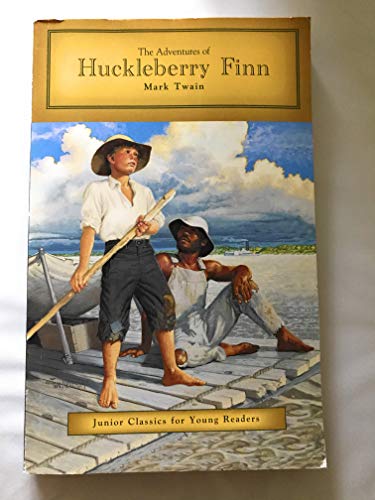 The Adventures of Huckleberry Finn (Junior Classics for Young Readers)