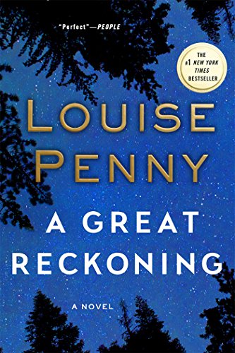 A Great Reckoning: A Novel (Chief Inspector Gamache Novel)