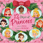 12 Days of Princess
