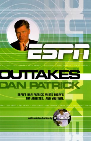 Outtakes: Dan Patrick (ESPN Book)