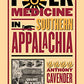 Folk Medicine in Southern Appalachia