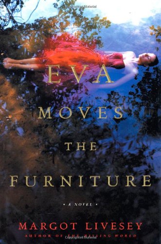 Eva Moves the Furniture: A Novel