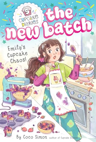 Emily's Cupcake Chaos! (5) (Cupcake Diaries: The New Batch)