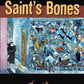 The Saint's Bones: The Gang - Book One