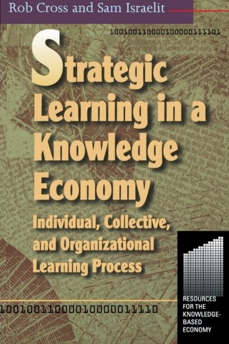 Strategic Learning in a Knowledge Economy (Knowledge Reader)