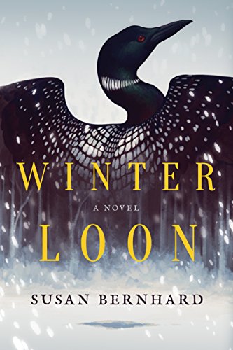 Winter Loon: A Novel