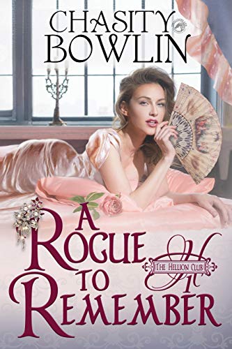 A Rogue to Remember (The Hellion Club)