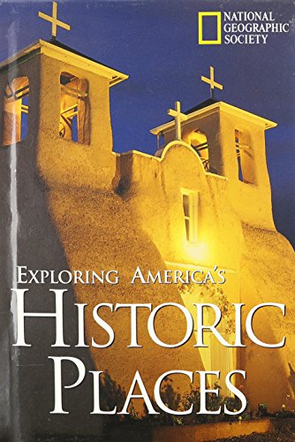 Exploring America's Historic Places