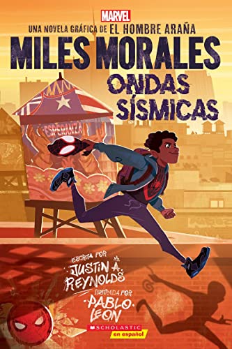Miles Morales: Ondas sísmicas (Miles Morales: Shock Waves) (Spiderman) (Spanish Edition)