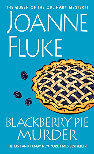 Blackberry Pie Murder (A Hannah Swensen Mystery)