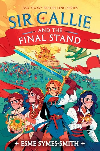 Sir Callie and the Final Stand