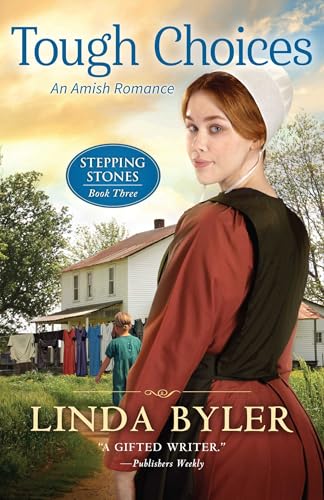 Tough Choices: An Amish Romance (Stepping Stones)
