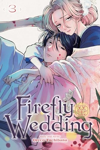 Firefly Wedding, Vol. 3 (3)