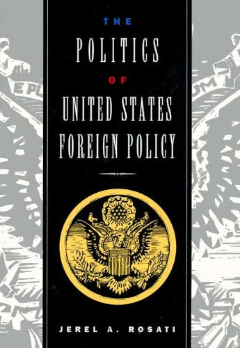 Politics of United States Foreign Policy