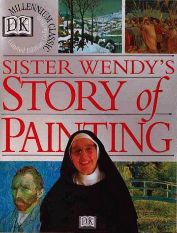 Sister Wendy's Story of Painting