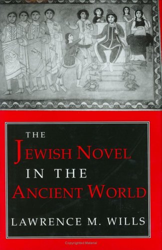 The Jewish Novel in the Ancient World (Myth and Poetics)