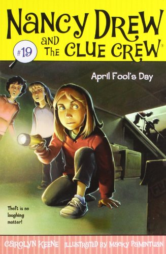 April Fool's Day (Nancy Drew and the Clue Crew #19)