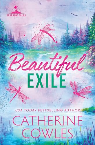 Beautiful Exile (Standard Edition) (Sparrow Falls, 4)