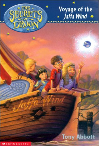 Voyage of the Jaffa Wind (Secrets of Droon, 14)