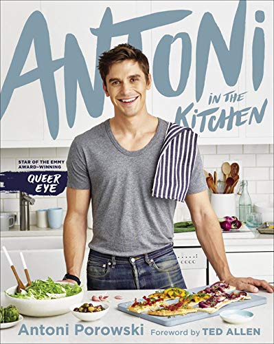Antoni In The Kitchen Signed Edition