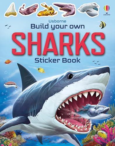 Build Your Own Sharks: Learn About Sharks and Other Marine Creatures in a Fun and Interactive Way (Build Your Own Sticker Book)