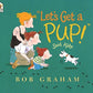 Let's Get a Pup! Said Kate