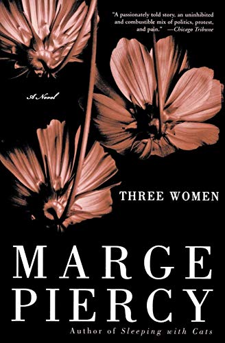 Three Women: A Novel