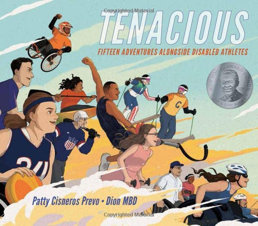 Tenacious: Fifteen Adventures Alongside Disabled Athletes