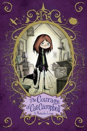 The Courage of Cat Campbell (Poppy Pendle)