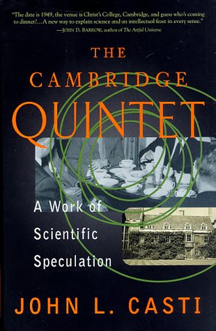 The Cambridge Quintet: A Work Of Scientific Speculation (Helix Books)