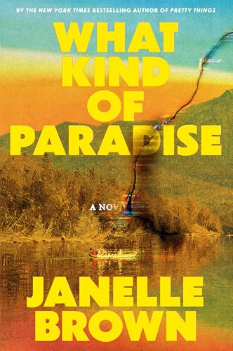 What Kind of Paradise: A Novel