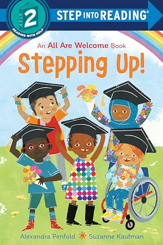 Stepping Up! (An All Are Welcome Early Reader) (Step into Reading)