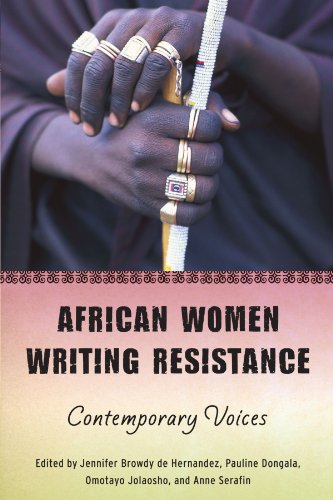 African Women Writing Resistance: An Anthology of Contemporary Voices (Women in Africa and the Diaspora)