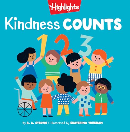 Kindness Counts 123 (Highlights Books of Kindness)