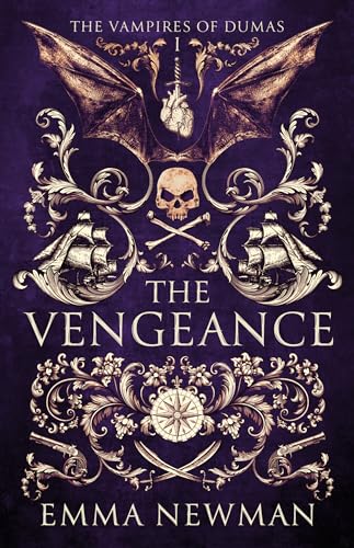 The Vengeance (1) (The Vampires of Dumas)