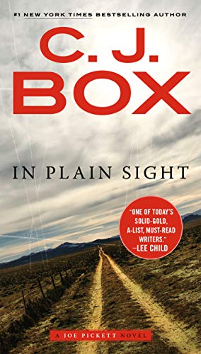 In Plain Sight (A Joe Pickett Novel)