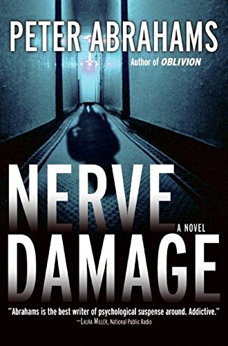 Nerve Damage: A Novel