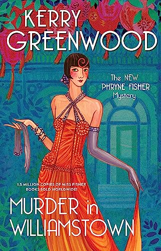 Murder in Williamstown (Phryne Fisher Mysteries, 22)