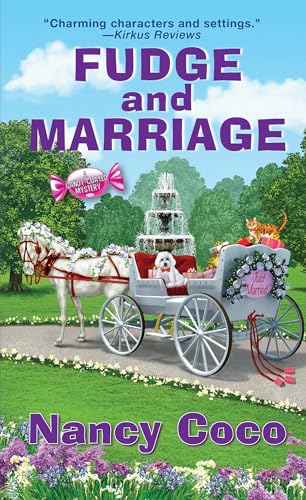 Fudge and Marriage (A Candy-coated Mystery)