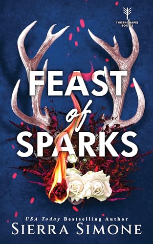 Feast of Sparks (Thornchapel, 2)