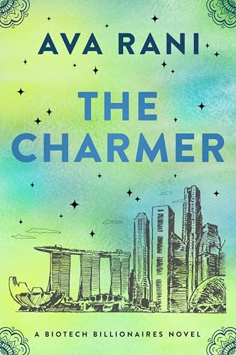 The Charmer: A Spicy Billionaire Rom-Com of Fake Marriages, Inheritance Schemes, and Unintended Romance Across Continents―Perfect for Summer Reading (Biotech Billionaires, 3)