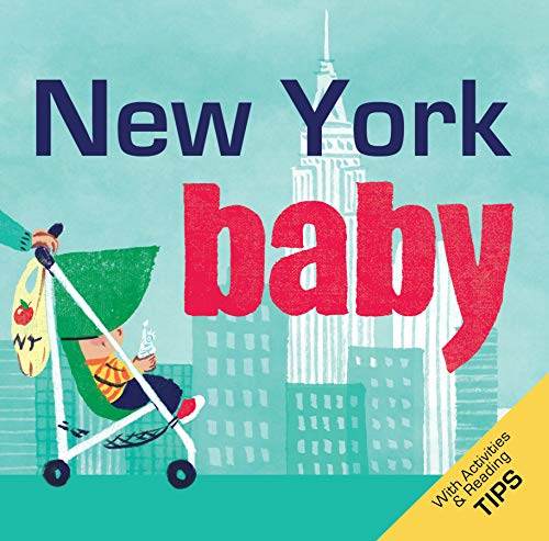New York Baby: A Local Baby Book (Local Baby Books)